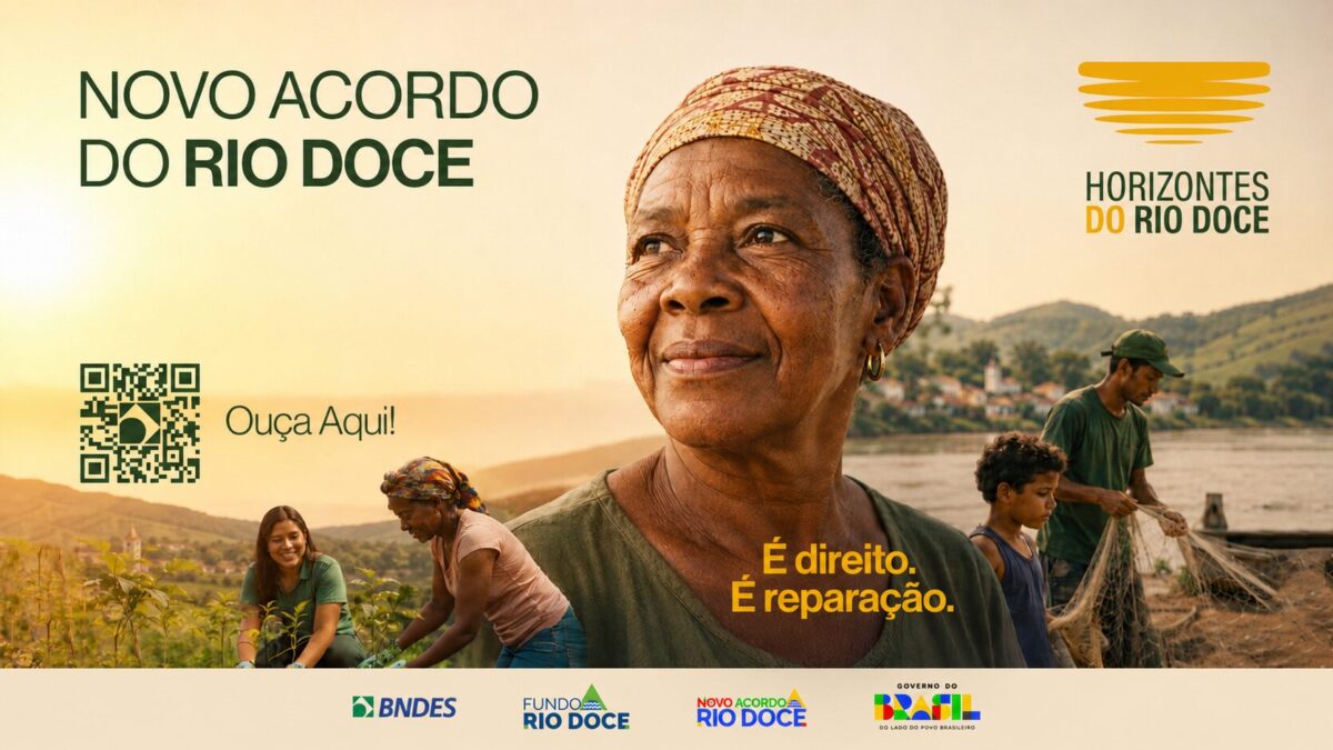 Podcast lançado pelo BNDES detalha o Novo Acordo do Rio Doce