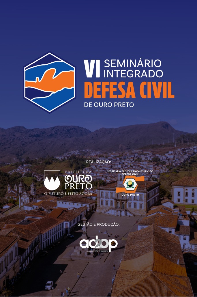 VI Seminário Integrado de Defesa Civil reúne especialistas para debater prevenção, gestão de riscos e cidades resilientes